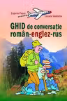 Ghid de conversatie roman-englez-rus