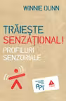 Trăieşte senzaţional !