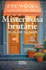 Misterioasa brutarie de pe Rue de Paris