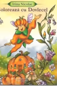 Coloreaza cu Dovlecel
