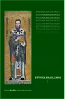 Studia Basiliana. Inchinare la 1630 de ani, volumul 1 - Prof. Dr. Emilian Popescu, Alexandru Marinescu