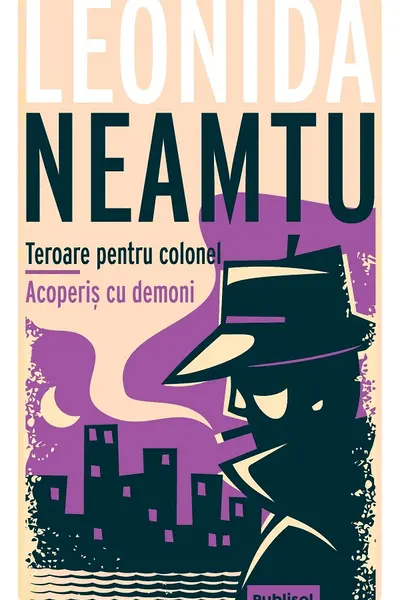 Teroare pentru colonel. Acoperis cu demoni