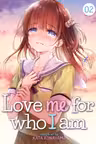Love Me for Who I Am - Volume 2