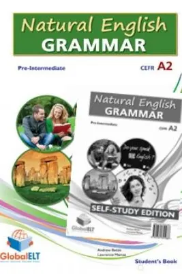 Natural English Grammar 3. Pre-intermediate CEFR A2+ Self-study edition