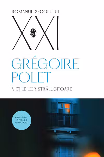 Viețile lor strălucitoare