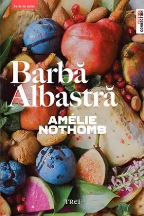 Barba albastra - Amélie Nothomb