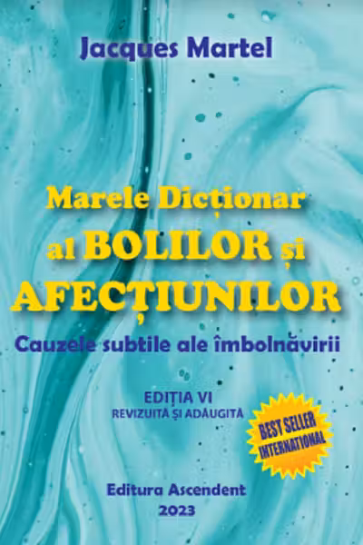 Marele dictionar al bolilor si afectiunilor