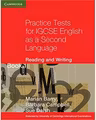 Practice Tests for IGCSE English as a Second Language Reading and Writing Book 1 - Marian Barry, Barbara Campbell, Sue Daish