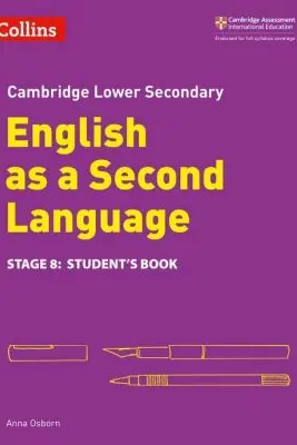Cambridge Lower Secondary English as a Second Language, Student’s Book: Stage 8