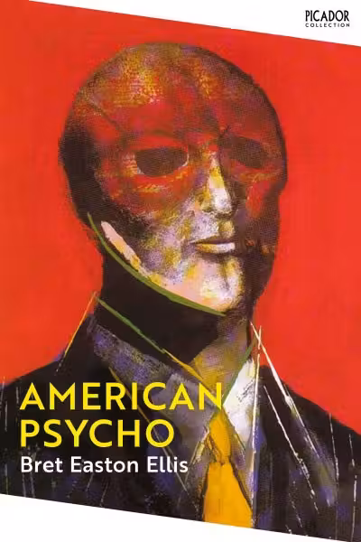 American Psycho (Picador Collection)