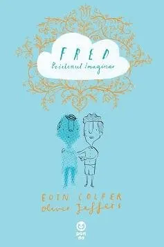 Fred. Prietenul imaginar