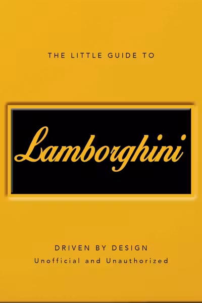 The Little Guide to Lamborghini