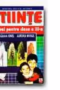 STIINTE. MANUAL PENTRU CLASA a III-a