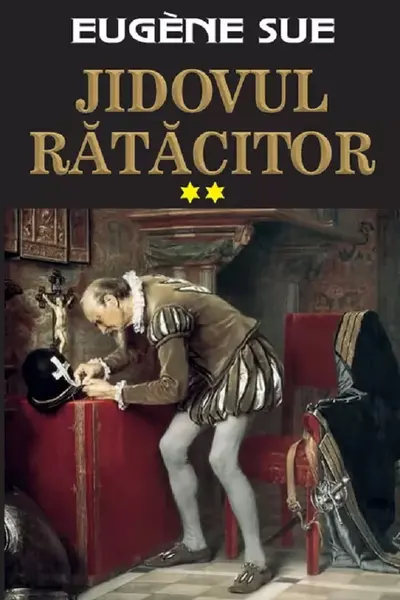 Jidovul rătăcitor. Vol. 2