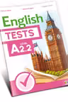 English Tests. Level A2.2 - clasa a 6-a