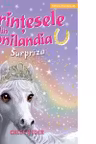 Printesele din Ponilandia. Surpriza
