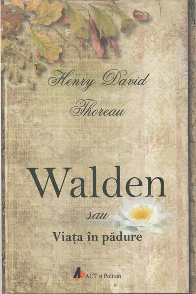 Walden sau Viata in padure