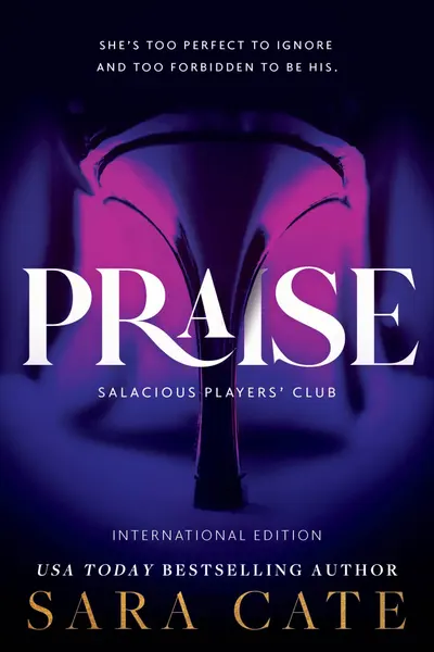 Salacious Players Club: Praise (Book 1)