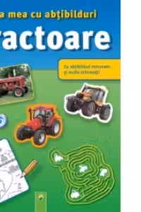 Cartea mea cu abtibilduri - Tractoare