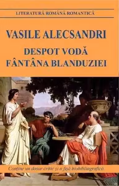 Despot Vodă. Fântâna Blanduziei