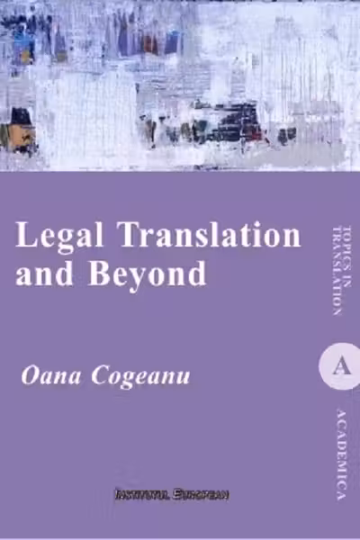 Legal Translation and Beyond