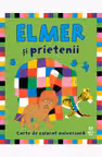 Elmer si prietenii