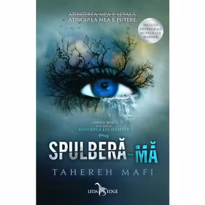 Spulbera-ma (Atingerea lui Juliette vol. 1)