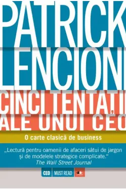 Cele cinci tentatii ale unui CEO