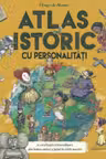 Atlas istoric cu personalitati.
