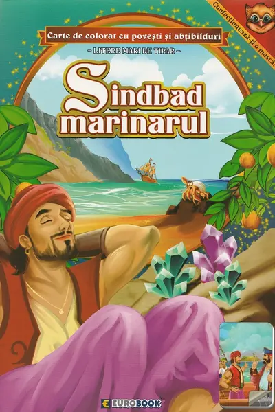 Sindbad marinarul. Carte de colorat cu povești și abțibilduri