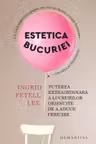 Estetica bucuriei