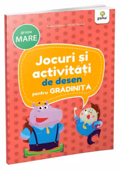Jocuri si activitati de desen pentru gradinita. Grupa mare