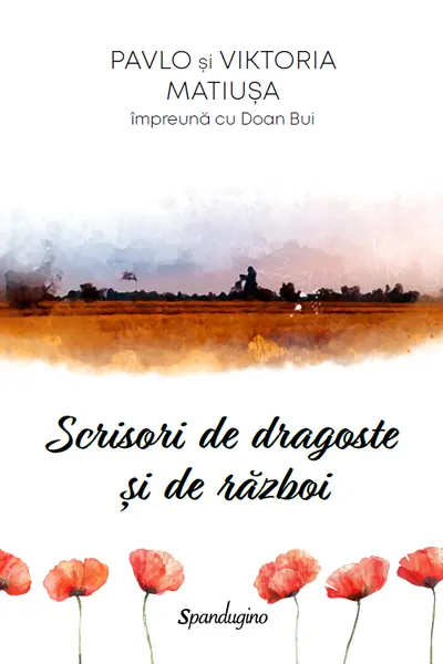 Scrisori de dragoste sI de razboi