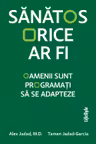 Sanatos orice ar fi