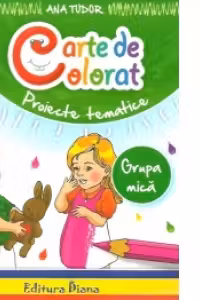 Carte de colorat. Proiecte tematice, grupa mica