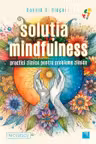 Solutia mindfulness