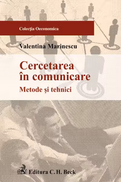 Cercetarea în comunicare. Metode și tehnici