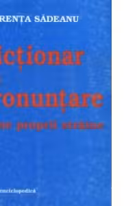 Dictionar de pronuntare nume proprii straine
