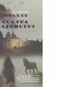 Moarte la Curtea Rajahului