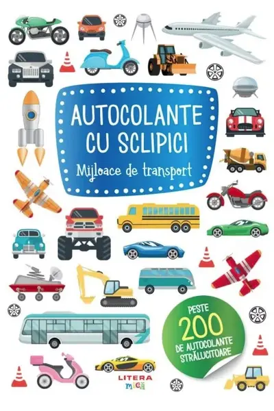 AUTOCOLANTE CU SCLIPICI. MIJLOACE DE TRANSPORT
