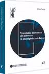 Mandatul european de arestare si multiplele sale fatete