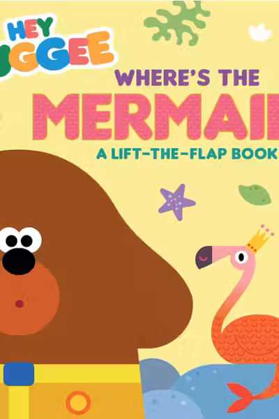 Hey Duggee: Where's the Mermaid?