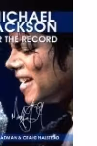 Michael Jackson: For The Record (Hardcover)
