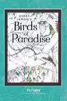 Pictura: Birds of Paradise