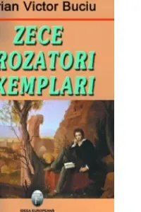 Zece prozatori exemplari. Perioada interbelica