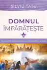 Domnul imparateste