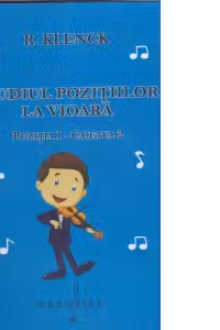 Studiul pozitiilor la vioara (caietul II) POZITIA I