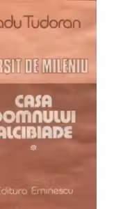 Sfarsit de mileniu, Volumele I si II - Casa domnului Alcibiade, Retragerea fara torte