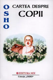 Osho. Cartea despre copii