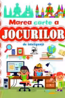 Marea carte a jocurilor de inteligenta